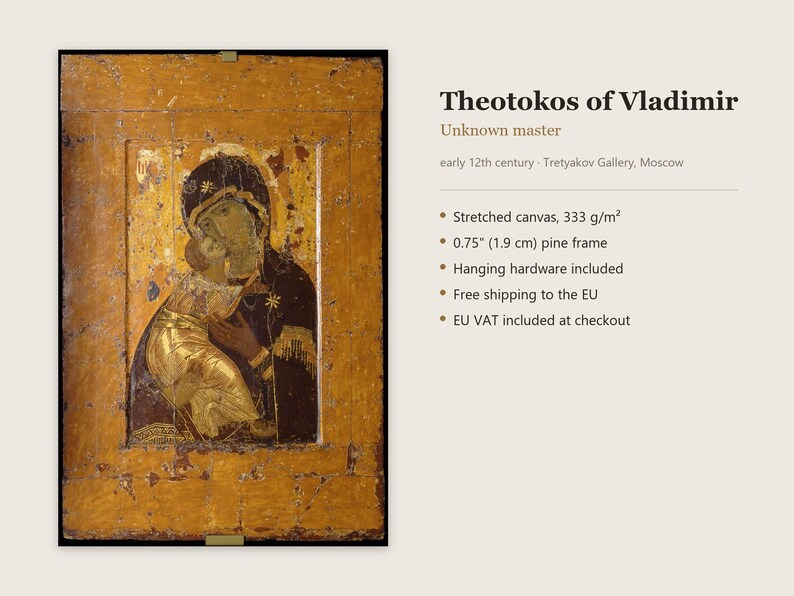 May include: A rectangular wall art print titled Theotokos of Vladimir, featuring a religious icon of a figure holding a child in gold and dark tones. The print is mounted on a 0.75 inch pine frame with a stretched canvas weight of 333 g/m&sup2;.