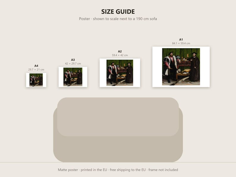 May include: A size guide for a poster featuring the painting The Ambassadors by Hans Holbein the Younger. It displays four sizes: A4 (29.7 x 21 cm), A3 (42 x 29.7 cm), A2 (59.4 x 42 cm), and A1 (84.1 x 59.4 cm) positioned above a 190 cm sofa.