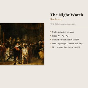 May include: A matte art print of Rembrandt's 1642 painting The Night Watch. The image features a group of figures in dark, dramatic lighting. Text on the right includes the title The Night Watch, the artist Rembrandt, and available sizes A4, A3, and A2.