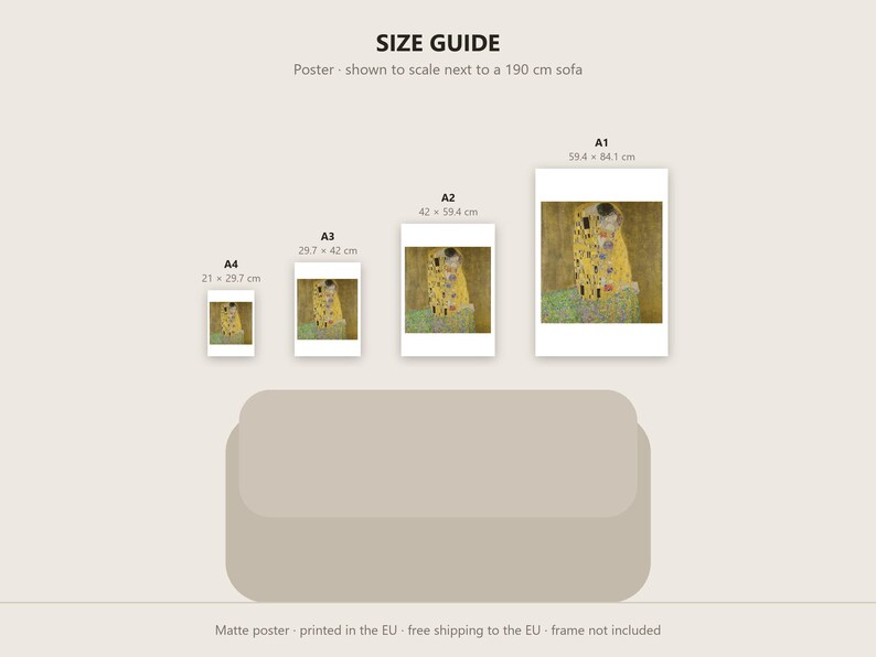 K&ouml;nnte beinhalten: Eine Gr&ouml;&szlig;entabelle mit vier Postern von Gustav Klimts Der Kuss in den Formaten A4, A3, A2 und A1, mit Ma&szlig;en in Zentimetern, &uuml;ber einer Abbildung eines 190 cm Sofas. Der Text enth&auml;lt die Aufschrift SIZE GUIDE.