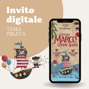 INVITO compleanno DIGITALE Whatsapp tema PIRATI, 1 anno, 5 anni,3,2, festa a tema.