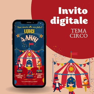 Invito compleanno digitale Whatsapp TEMA CIRCO, 1 anno, 7, 5, 3, 2 anni. Festa a tema