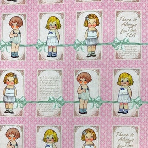 May include: A pink and white patterned fabric with a repeating design of girls in dresses and the text "There is Always Time for TEA".