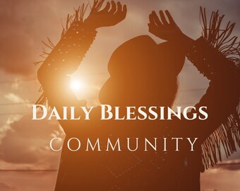 Embark on Your Spiritual Journey with Daily Blessings: A Heartwarming Community on WhatsApp- The 12th Edition begins on Monday, March 11!