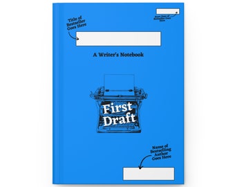 First Draft Writer's Notebook - Hardcover Journal Matte - Blue Cover Design