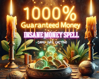 DINERO 1000% GARANTIZADO - ¡Cantidades increíbles de dinero en camino! [Leer la descripción!!!] hechizo de dinero, hechizo de prosperidad, ritual de dinero