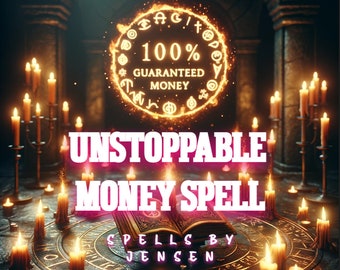 ONSTOPBARE GELD SPELL - 100% [Lees de beschrijving!!!] magische spreuk, hekserij, witte magie, geldspreuk, geldmagie, miljonairspreuk