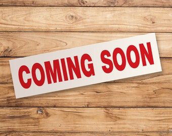 COMING SOON Stickers | Real Estate Sign Stickers | Weatherproof Vinyl | Free Shipping