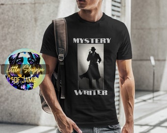 Mystery Writer graphic tee shirt Writer shirts author shirts writer gifts author gifts writing t-shirts novelist shirt novel writer bookworm