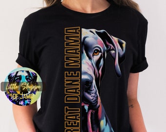 Personalized Great Dane Mama graphic Tee Shirt Customizable Great Dane t-shirts custom dog name t-shirts personalized Great Dane owner gifts