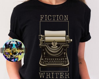Fiction Writer graphic tee shirt Writer shirts author shirts writer gifts author gifts writing t-shirts novelist shirt novel writer bookworm