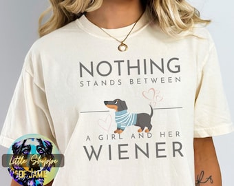 Dachshund shirt Wiener dog gifts dog lover gifts Dachshund tee shirt Wiener dog mom t-shirt gifts Dachshund gifts Dog mom shirts Wiener dogs