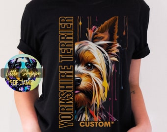 Personalized Yorkshire Terrier graphic Tee Shirt Customizable Yorkie Mom t-shirt custom dog name t-shirt personalized dog owner gift tshirts