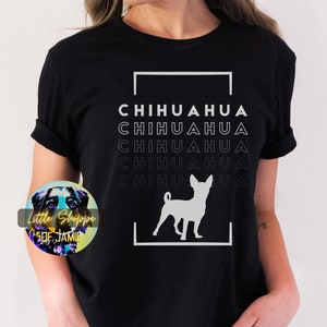 Chihuahua tshirt chihuahua gifts dog lover gifts Chihuahua dad tee shirt Chihuahua mom t-shirt gift Chihuahua tee shirt dog graphic tshirts