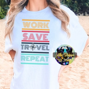 Vacation shirt adventure shirt travel gift vacay t-shirt wanderlust tee shirt gift for her gift for him men shirt women shirts road trip tee