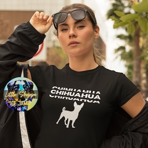 Chihuahua tshirt chihuahua gifts dog lover gifts Chihuahua dad tee shirt Chihuahua mom t-shirt gift Chihuahua tee shirt dog graphic tshirts