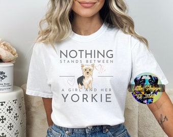 Yorkshire Terrier Graphic Tee Shirt Yorkie shirts Yorkie gifts dog lover gifts Yorkshire terrier t-shirt Yorkie mom dog mom gift dog mom tee