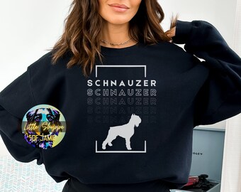 Schnauzer sweatshirt Schnauzer shirt Schnauzer gifts dog lover gift Schnauzer unisex sweatshirt dog graphic shirt giant schnauzer shirt gift