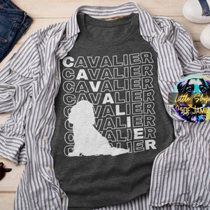 Cavalier King Charles Spaniel tshirt Cavalier gifts dog lover gifts Cavalier dad tee shirt Cavalier mom t-shirt gift Cavalier dog tee shirts