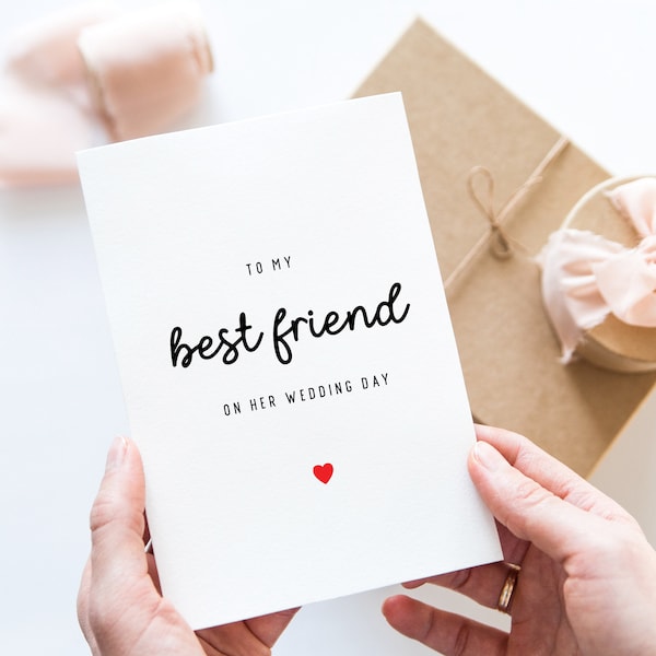 To My Best Friend On Her Wedding Day Card, Best Friend Wedding Card, Gift for Bride, Maid of Honor, Best Friend, Bestie, Bridal Party