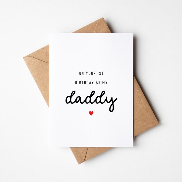 1st Birthday As A Daddy Card, New Dad Birthday Card, From Baby, First Birthday As A Dad Card, New Father Birthday Card, From Child