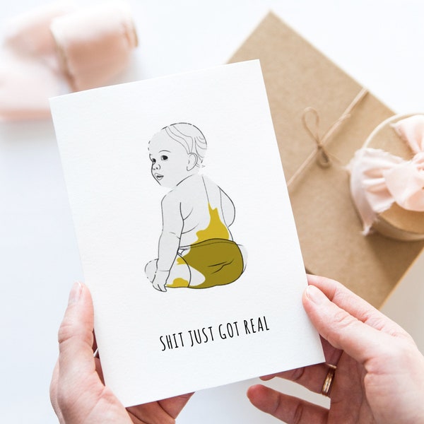 It Got Real funny baby shower card, funny pregnancy card for friend, first time mom gift for sister, funny baby shower gift, poop babycard