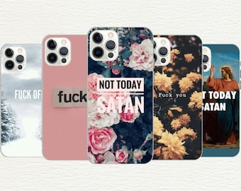Funda para teléfono "Not Today Satan": Cita atrevida, regalo divertido