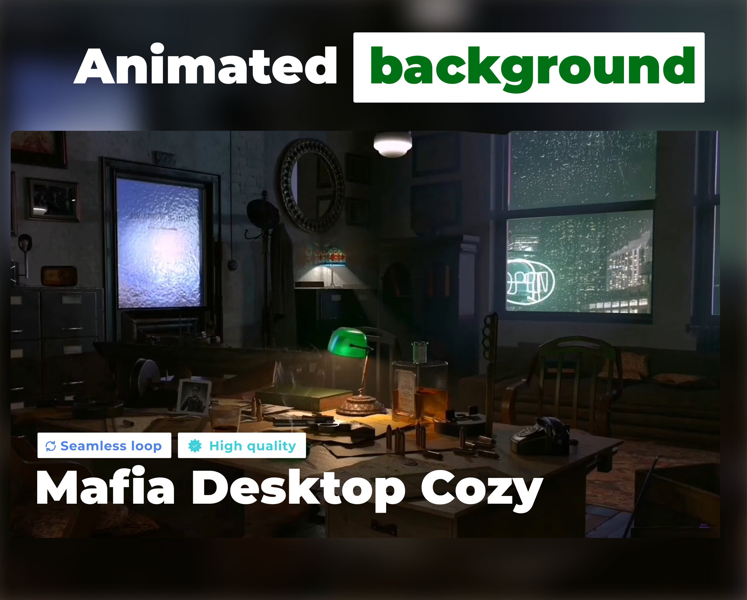ANIMATED VIRTUAL BACKGROUND Mafia Desktop Cozy Cozy Ambience Style