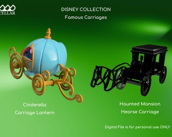 Disney Famous Carriages- Cinderella's and Haunted Mansion Hearse Carriages– Home Decor | Digital File ONLY | 3D Model for 3D Printer | DIY|