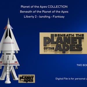 Puede incluir: Un modelo de nave espacial blanco con detalles en rojo y azul, con una parte superior cónica y tren de aterrizaje de tres patas. El texto dice: Planet of the Apes COLLECTION, Beneath of the Planet of the Apes, Liberty 2 - landing - Fantasy, TWO BODIES y BENEATH THE PLANET OF THE APES.