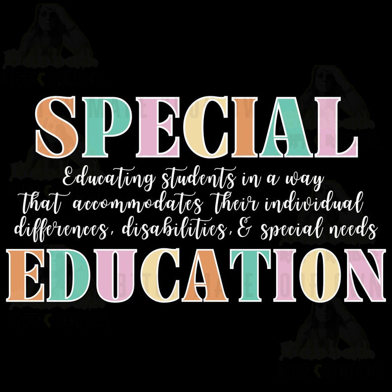 K&ouml;nnte beinhalten: Ein farbenfrohes Grafikdesign mit dem Text "SPECIAL EDUCATION" in gro&szlig;en, fetten Buchstaben. Der Text "Educating students in a way that accommodates their individual differences, disabilities, & special needs" ist in einer kleineren Schriftart unter dem Haupttext geschrieben.