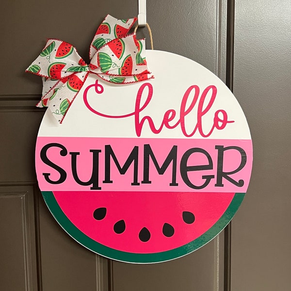 Hello Summer Door Sign, Summer Home Decor, Watermelon, Door Hanger, Front Door, Summer Door Sign, New Home, Summer, Door, Sign, Wood Sign