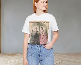 And There Was Only One Bed book trope shirt, Vintage Victorian romantic book tee, Jane Austen inspired merch, gifts for book lovers