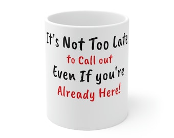 Funny Coffee Mug, Sarcastic Mug, Funny Coffee Cup, Gift for Coworker