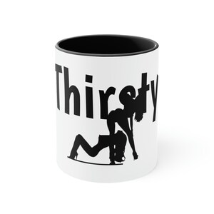 Kubek na kawę Thirsty: prezent urodzinowy, zabawny prezent dla niego i dla niej