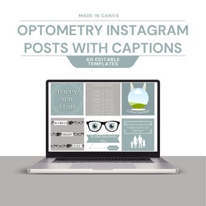 May include: A laptop computer screen displaying a variety of social media post templates for an optometrist. The templates feature a blue and gray color scheme and include text such as "Happy New Year!" and "World Optometry Day".