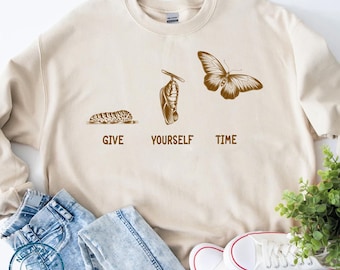 Mental Health Sweatshirt – Inspirational Butterfly Crewneck, Self Care Gift