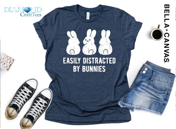 Easily Distracted by Rabbits Shirt – Funny Bunny Lover Tee