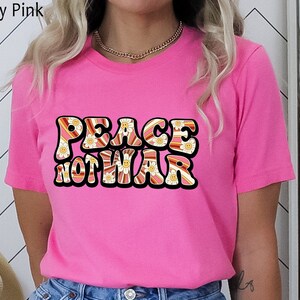 Peace Not War Shirt | World Peace Shirt | No War Shirt | Peace Shirt | Anti War Shirt | Say No To War