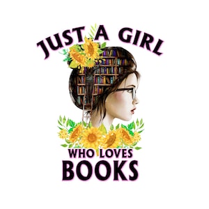 Book Lover Girl PNG: Sunflower Librarian Design (Digital Download)