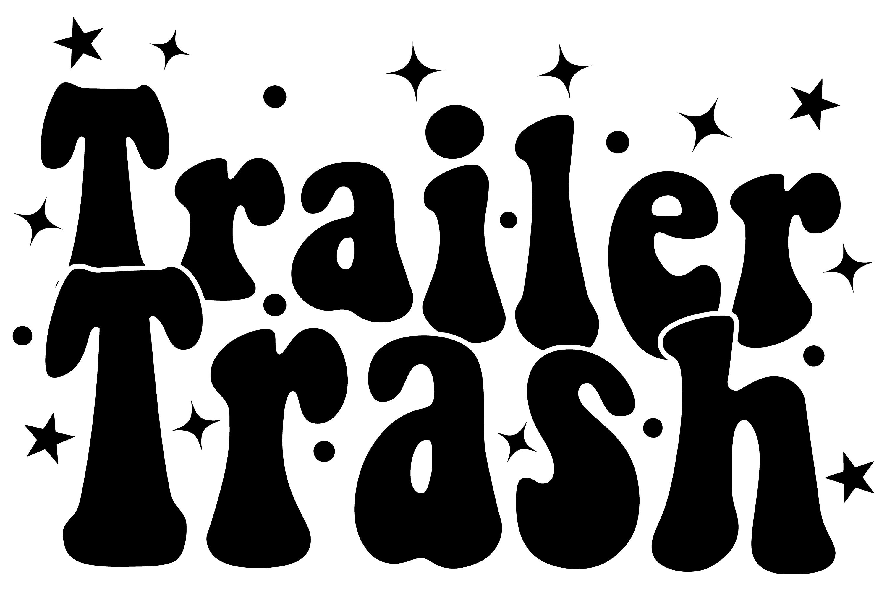 Trailer Trash SVG Trailer Trash PNG Trailer Trash Printable - Etsy Portugal