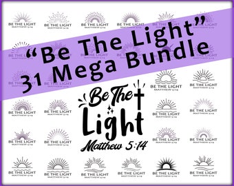 Be The Light Svg - Matthew 5:14 Svg - Be The Light Eps -  Bible Verse Svg - Cut File Cricut - Religious Svg