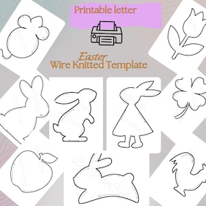 Op de afbeelding: Een verzameling witte draadgebreide Paas sjablonen, waaronder een muis, konijn, tulp, klaver, appel en haan. De afbeelding bevat de tekst "Printable letter" en "Easter Wire Knitted Template".