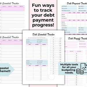 May include: A collection of pastel-colored debt tracker templates. The designs include "Debt Snowball Tracker," "Debt Payment Tracker," and "Debt Payoff Tracker." The text highlights "Fun ways to track your debt payment progress!" and "Multiple tools for all your budgeting needs."