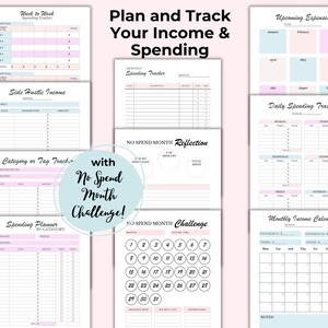 May include: A collection of printable financial planning pages with a soft color palette. The pages include trackers for weekly and monthly spending, side hustle income, and a no-spend month challenge. The text "Plan and Track Your Income & Spending" is displayed.