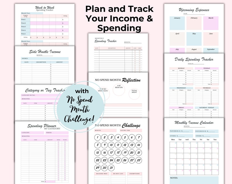 May include: A collection of printable financial planning pages with a soft color palette. The pages include trackers for weekly and monthly spending, side hustle income, and a no-spend month challenge. The text "Plan and Track Your Income & Spending" is displayed.
