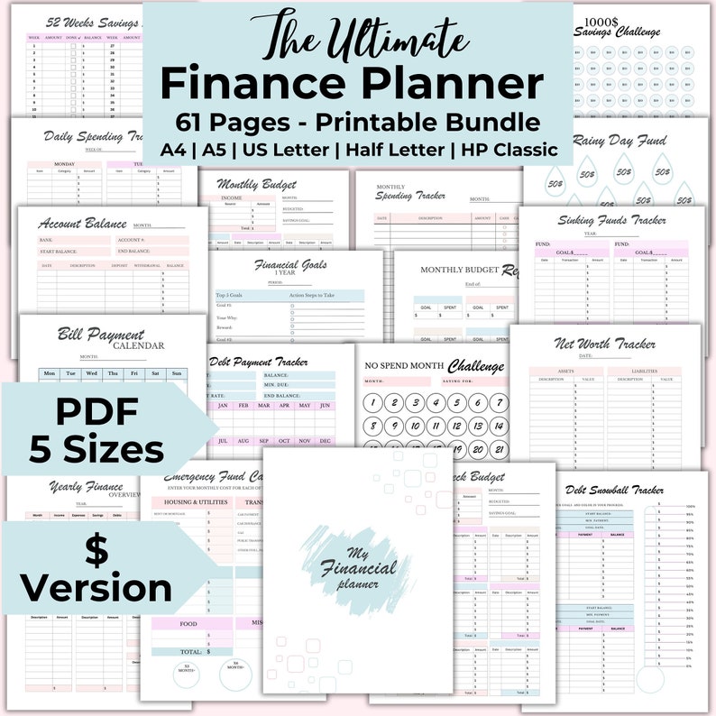 May include: A collection of printable finance planner pages with a light blue and pink color scheme. The title "The Ultimate Finance Planner" is displayed at the top. Includes pages for budgeting, debt tracking, and savings goals. PDF, 5 sizes available.