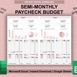 May include: A printable budget spreadsheet for tracking income and expenses. The spreadsheet is designed for semi-monthly paychecks and includes sections for income, expenses, and a spending allocation chart. The spreadsheet is available in both Excel and Google Sheets formats.