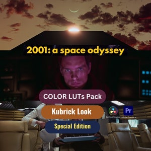 2001 Space odyssey LUT | Kubrick look |Cinematic LUT| Film lut | Adobe premiere | Davinci Resolve | LUTS| Color Grade