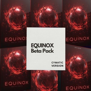 Equinox Beta Pack (Cymatics Version)